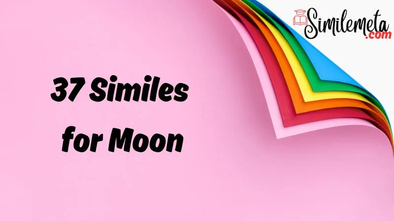 Similes for Moon