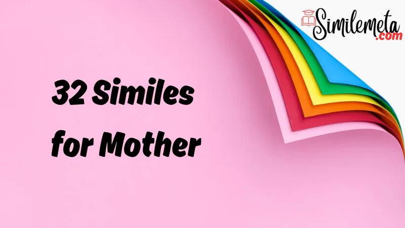 Similes for Mother