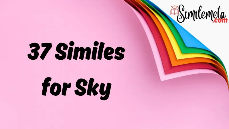 Similes for Sky