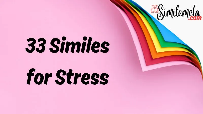 Similes for Stress