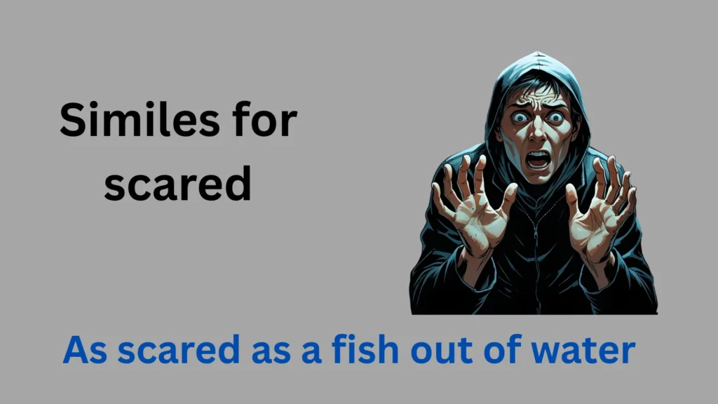 Similes for scared
