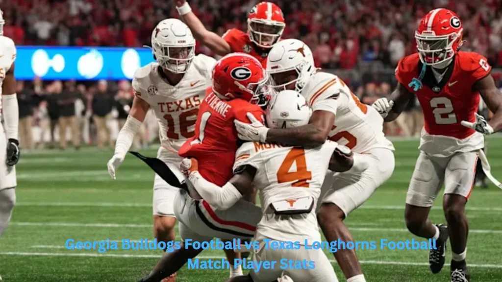 Georgia Bulldogs Football vs Texas Longhorns Football Match Player Stats