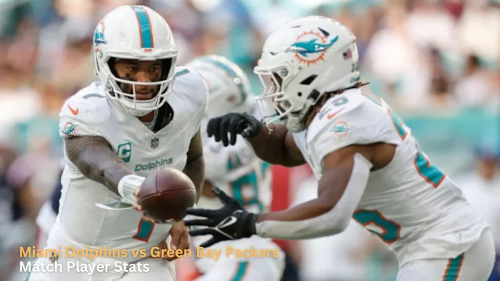 Miami Dolphins vs Green Bay Packers Match Player Stats