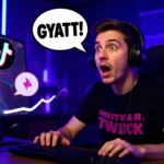 What does GYATT Mean?