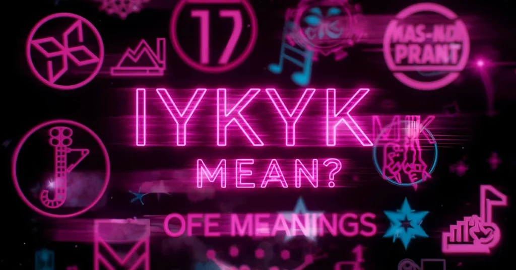iykyk Mean? Hidden or Offensive Meanings