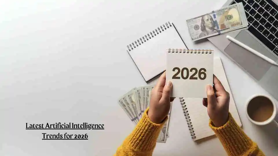 Latest Artificial Intelligence Trends for 2026